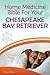 Home Medicine Bible for Your Chesapeake Bay Retriever by Cathy Millan