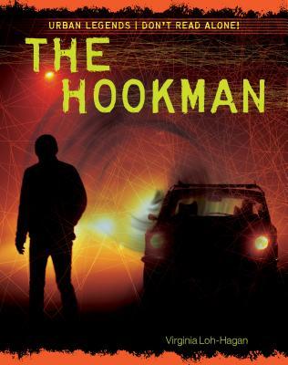 The Hookman (Urban Legends: Don't Read Alone!)