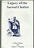 Legacy of the Sacred Chalice- A Secret Vision Becomes a (Mode... by C. Bruce Hunter