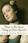 There is No Such Thing as Hate Speech: A Book of Poems, Songs and Essays