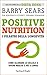 Positive Nutrition (Italian Edition)