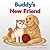 Buddy's New Friend: A Children's Picture Book - Pet Adoption & Teaching Compassion