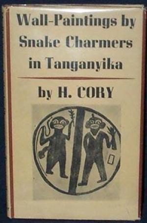 Wall-Paintings by Snake Charmers in Tanganyika (Hardcover)