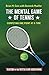 The Mental Game of Tennis