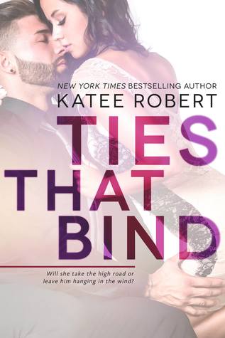 Ties that Bind (Hot in Hollywood, #1)