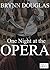 One Night at the Opera: A Sensual Multicultural Romance (Expat Encounters Book 14)