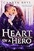 Heart of a Hero (Witches of Whitewood, #3)
