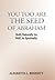 You Too Are The Seed of Abr...