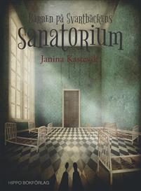 Barnen på Svartbäckens sanatorium (Hardcover)