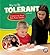 How to Be Tolerant: A Quest...