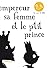 L'empereur, sa femme et le p'tit prince
