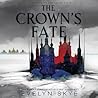 The Crown's Fate by Evelyn Skye
