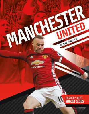 Manchester United (Europe's Best Soccer Clubs)