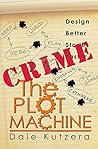 The Plot Machine: Crime