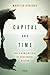 Capital and Time: For a New...