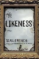 The Likeness Dublin Murder Squad 2 By Tana French
