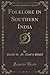 Folklore in Southern India, Vol. 1 by Sangendi Mahalinga Natesa S...