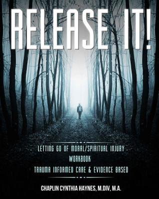 Release It! Workbook: The Key To True Freedom