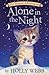 Alone in the Night by Holly Webb