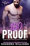 100 Proof by Shanora Williams