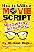 How to Write a Movie Script...