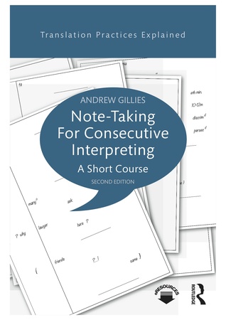 Note-Taking for Consecutive Interpreting: A Short Course