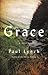 Grace by Paul    Lynch