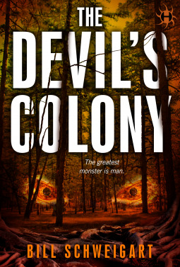 The Devil's Colony (The Fatal Folklore Trilogy, #3)