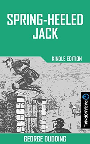Spring-Heeled Jack (Kindle Edition)