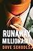 Runaway Millionaire