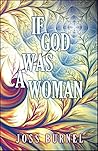 If God Was A Woman