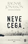 Neve Cega by Ragnar Jónasson