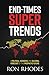 End-Times Super Trends: A P...