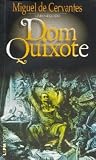 Dom Quixote de La...