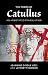 The Poems of Catullus: An A...