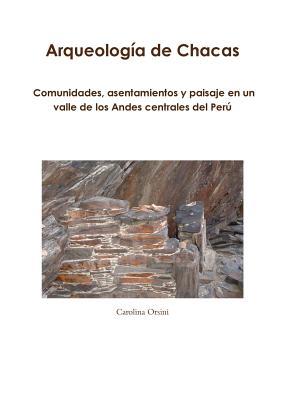 Arqueologia de Chacas (Spanish Edition)