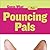 Pouncing Pals: Cat (Guess What)