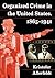 Organized Crime in the United States, 1865-1941