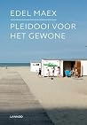 Pleidooi voor het gewone (Dutch Edition)