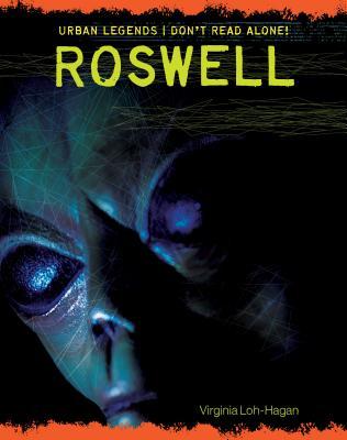 Roswell (Urban Legends: Don't Read Alone!)