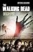 The Walking Dead décrypté: Les secrets de la saga (French Edition)