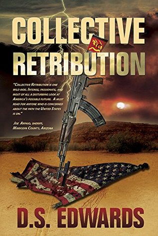 Collective Retribution (Kindle Edition)