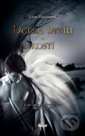 Dcéra dymu a kostí  (Dcéra dymu a kostí, #1)