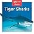 Tiger Sharks (Zoom in on Sharks)