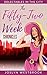 The Fifty-Two Week Chronicles by Joslyn Westbrook