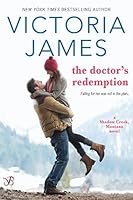 The Doctor's Redemption (Shadow Creek, Montana, #3)