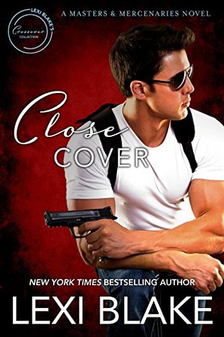 Close Cover (Masters and Mercenaries, #16)