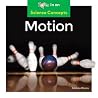 Motion (Science Concepts) Motion (Science Concepts)