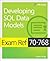 Exam Ref 70-768 Developing ...