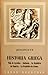Historia Griega. Vol. 1. Vida de Agesilao. Anábasis. La República de Esparta - La República de Atenas